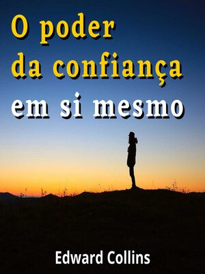 cover image of O Poder da Confiança em si Mesmo